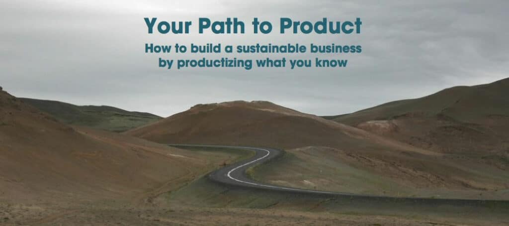 Your path to product